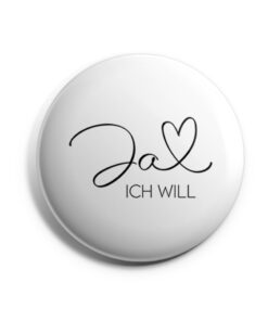 Ja ich will