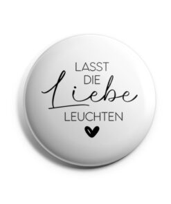 Lasst die Liebe leuchten