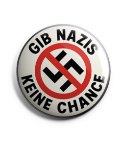 Gib Nazis keine Chance